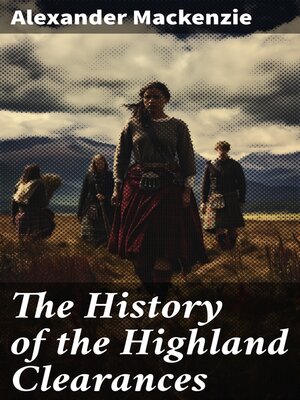 cover image of The History of the Highland Clearances